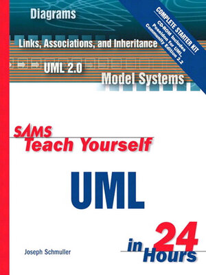 cover image of Sams Teach Yourself UML in 24 Hours